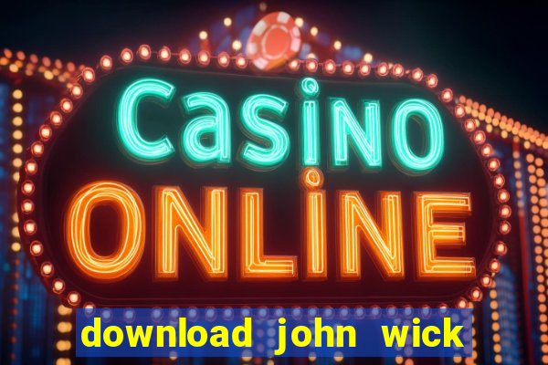 download john wick de volta ao jogo